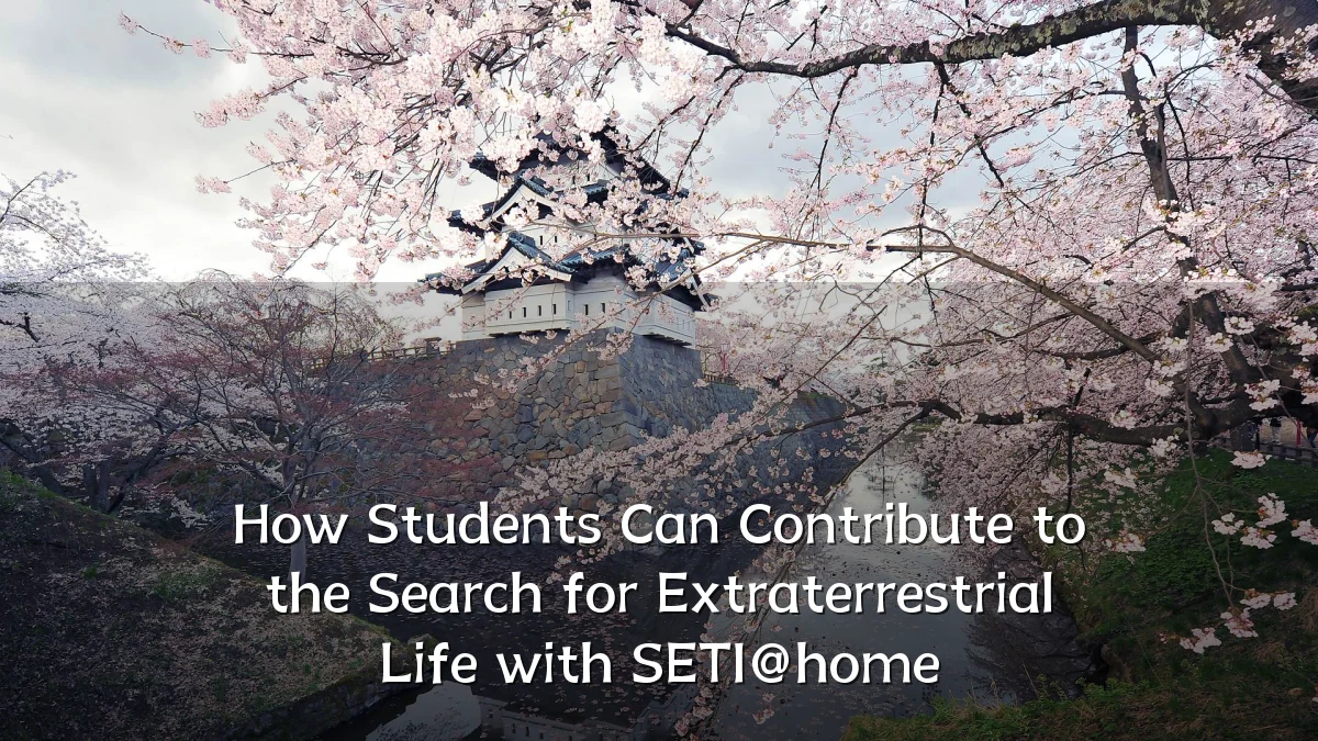 How Students Can Contribute to the Search for Extraterrestrial Life with SETI@home