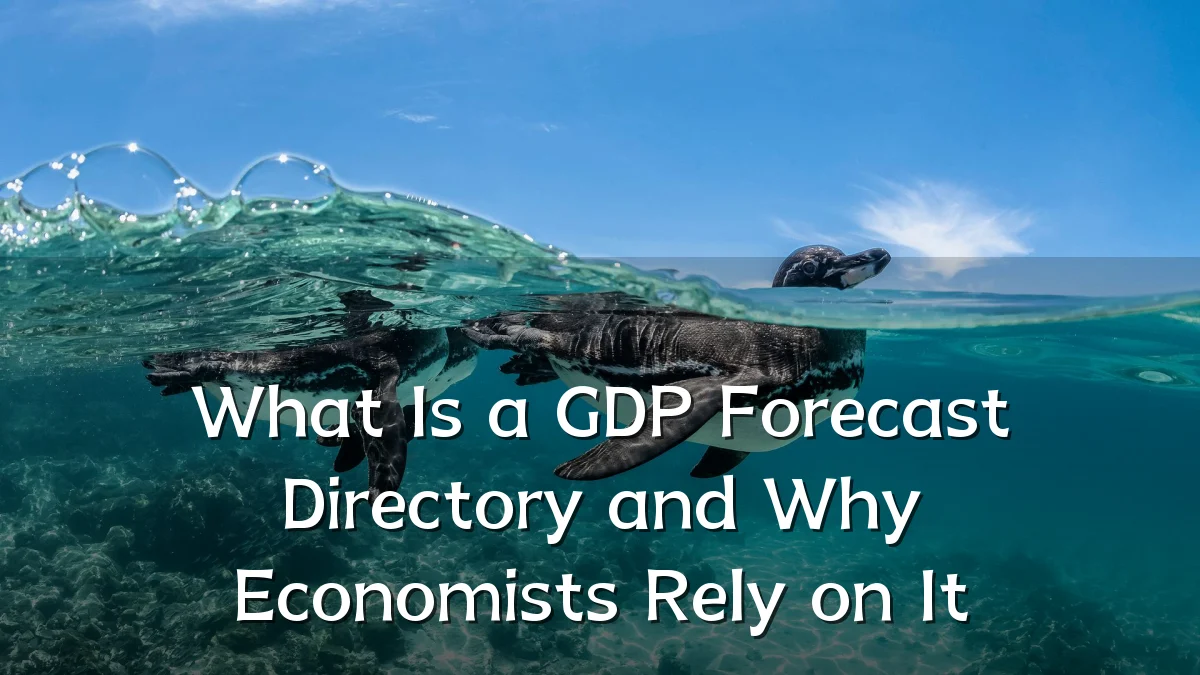 What Is a GDP Forecast Directory and Why Economists Rely on It